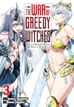 War Of Greedy Witches Graphic Novel Volume 03