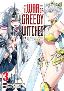 War Of Greedy Witches Graphic Novel Volume 03