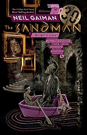 Sandman TPB Volume 07 Brief Lives 30th Anniv Edition (Mature)