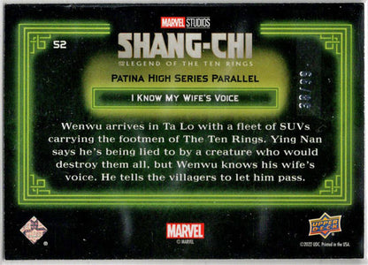 2023 Upper Deck Marvel Shang-Chi Patina High Card 52 "I Know My Wife's...” /99