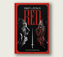 Paint the Town Red RPG