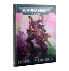 Warhammer 40k 10th Edition: Codex - Emperor's Children
