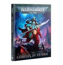 Warhammer 40k 10th Edition: Codex - Leagues of Votann