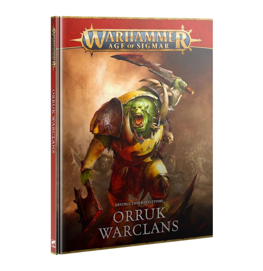 Warhammer Age of Sigmar 4th Edition: Destruction Battletome - Orruk Warclans