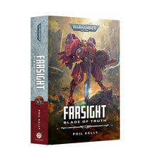 Farsight: Blade of Truth (Hardback) [Warhammer 40k]