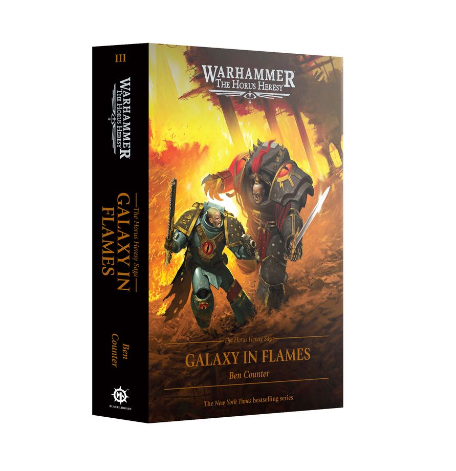 Galaxy In Flames: The Horus Heresy Book 3 (Hardback) [Warhammer 40k]