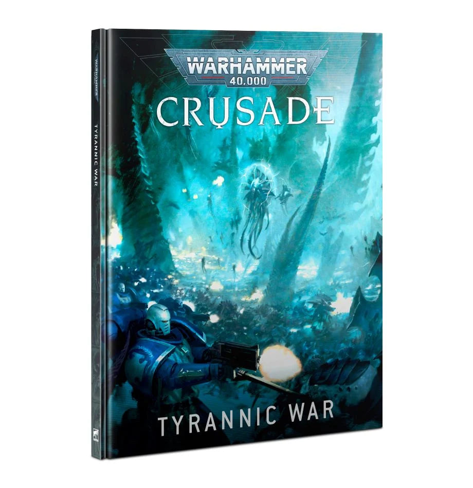 Warhammer 40k: Crusade: Tyrannic War