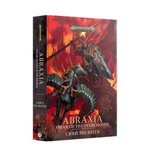 Abraxia, Spear of the Everchosen (Hardback) [Warhammer AoS]