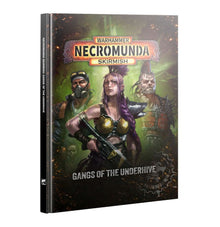 Necromunda Skirmish: Gangs of the Underhive