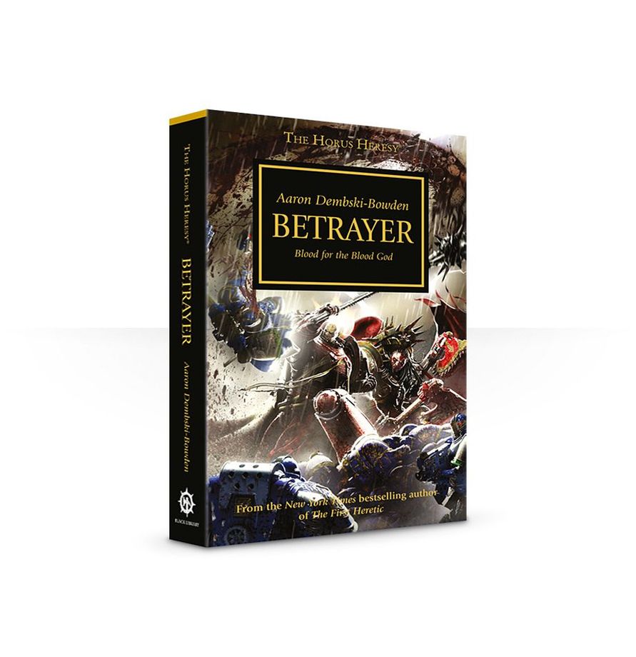 Betrayer: The Horus Heresy Book 24 (Paperback) [Warhammer 40k]