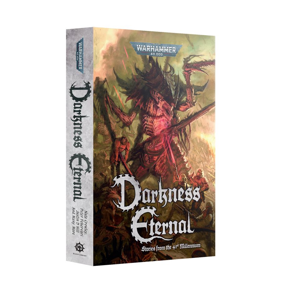 Darkness Eternal (Paperback) [Warhammer 40k]