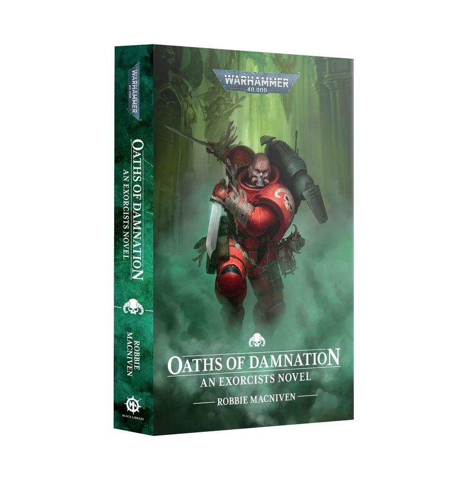Oaths of Damnation: An Exorcists Novel (Paperback) [Warhammer 40k]