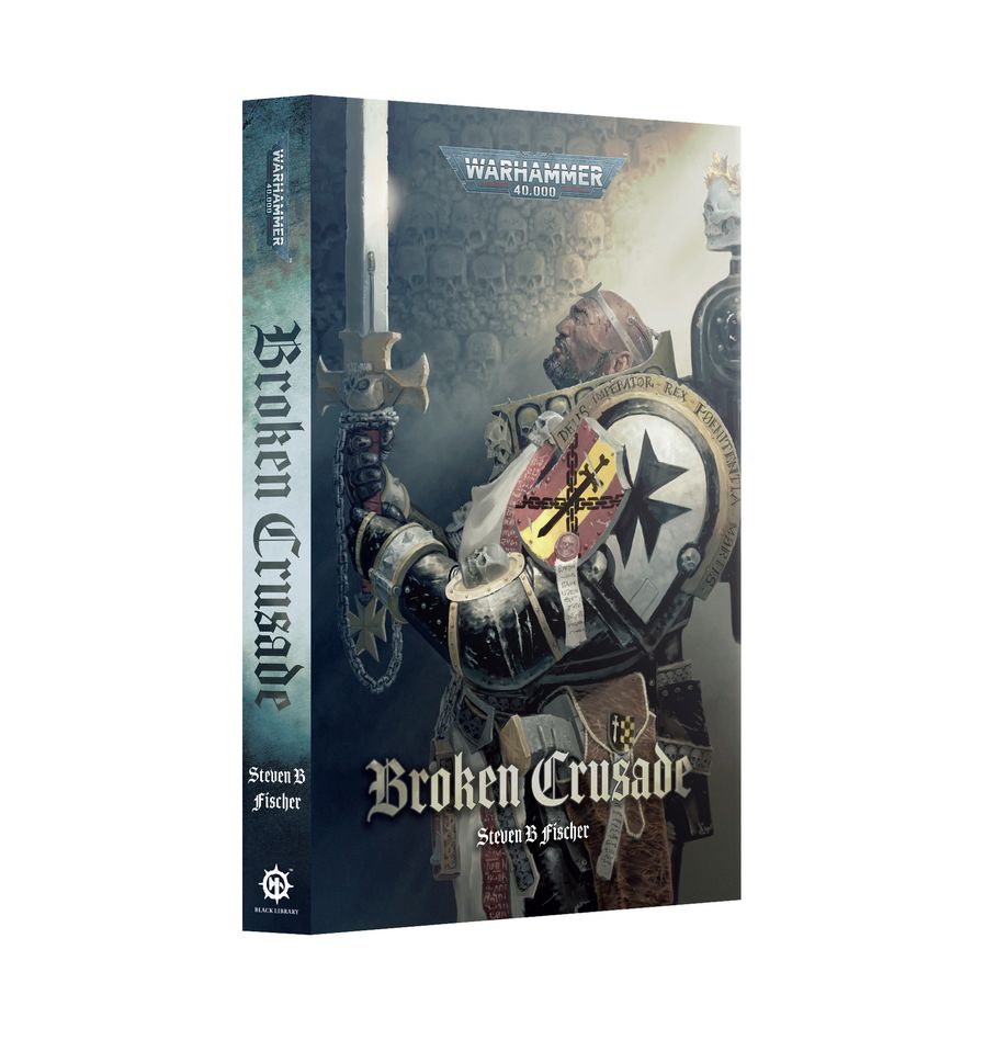 Broken Crusade (Paperback) [Warhammer 40k]