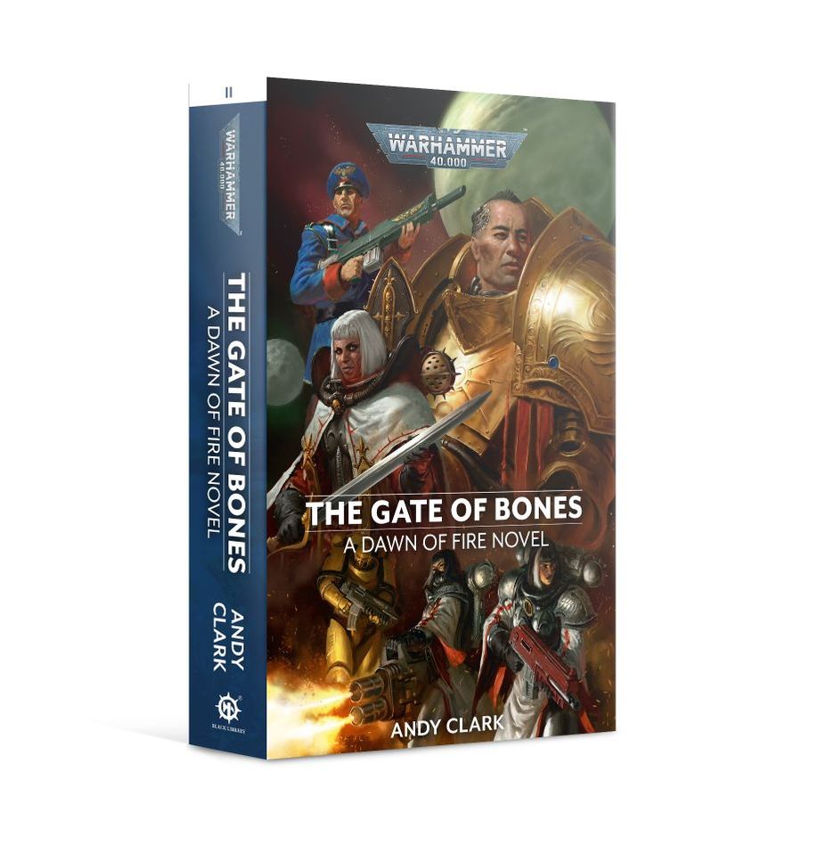 The Gate of Bones: Dawn of Fire Book 2 (Paperback) [Warhammer 40k]