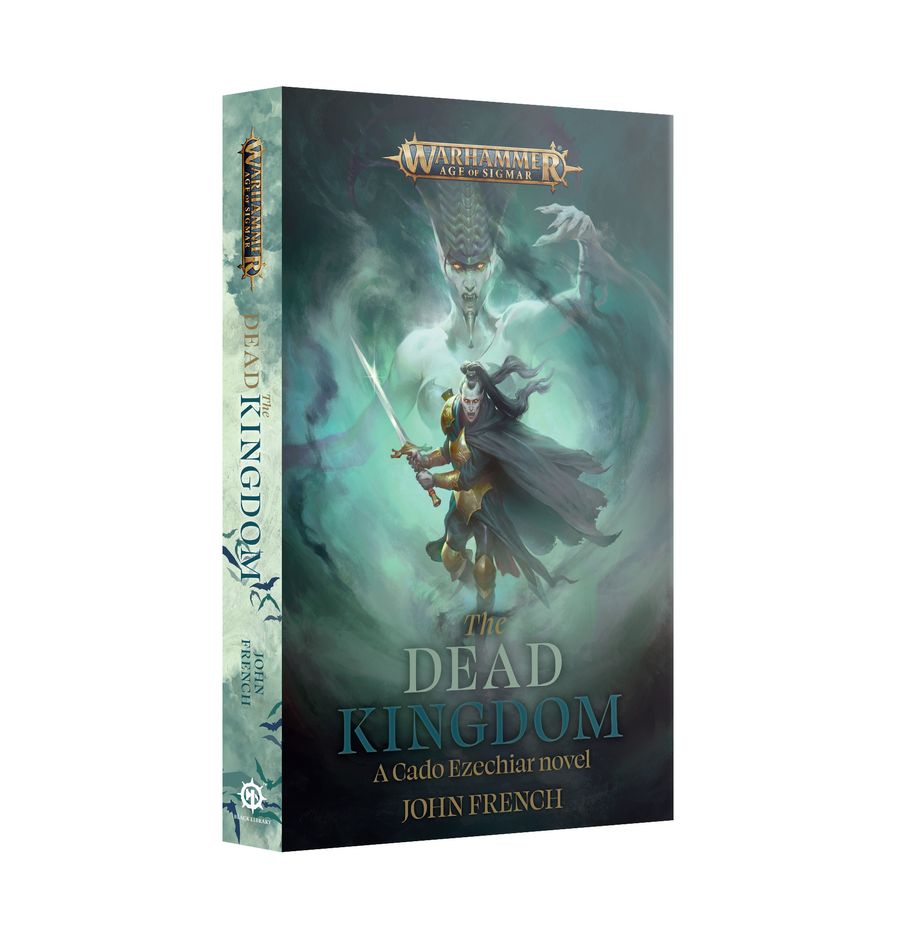 The Dead Kingdom: A Cado Ezechiar Novel (Paperback) [Warhammer AoS]