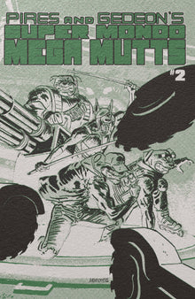 Super Mondo Mega Mutts #2 Cover E Alex Diotto Foil Variant
