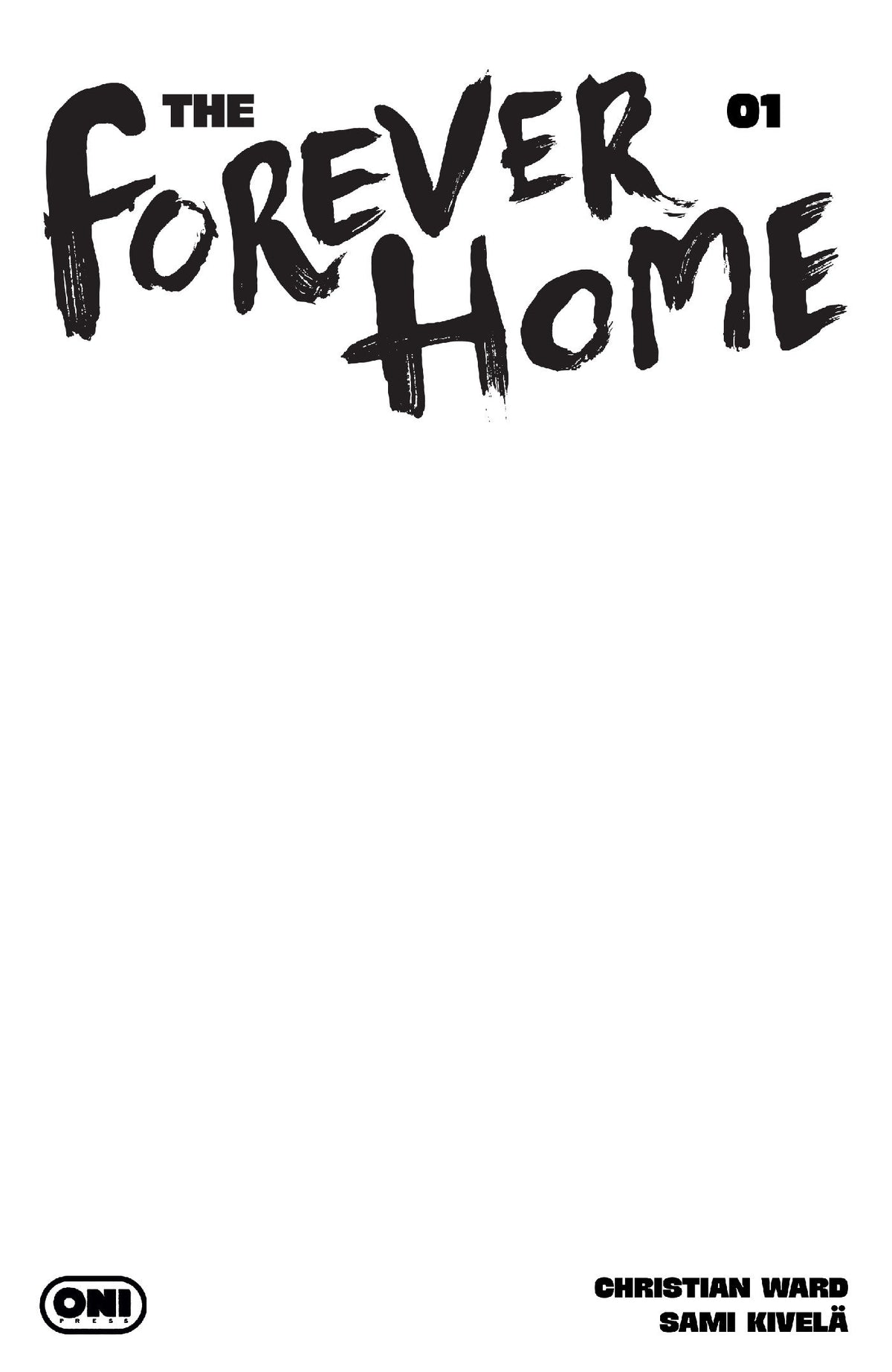 Forever Home #1 Cover D Blank Sketch Variant