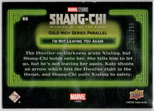 2023 Upper Deck Marvel Shang-Chi Gold High Card 66 "I'm Not Leaving You...” /299