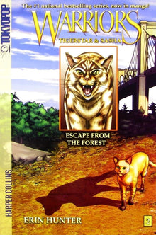 Warriors Tigerstar and Sasha #2 Escape from the Forest