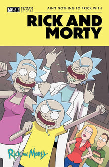Rick And Morty Oni Compact Comics Edition TPB Ain’t Nothing To Frick With