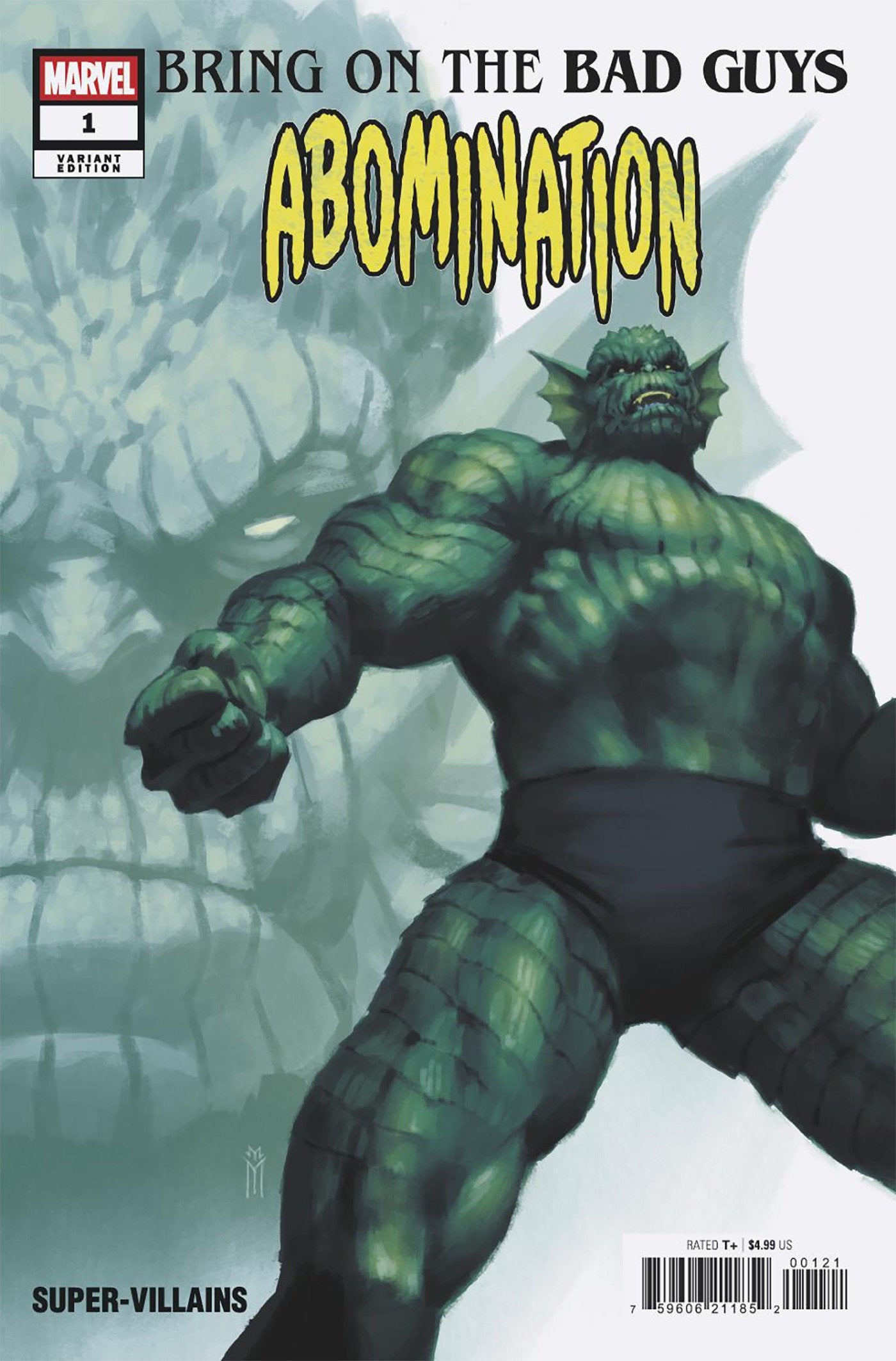 Bring On The Bad Guys: Abomination #1 Miguel Mercado Variant
