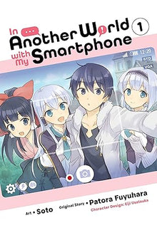 In Another World With My Smartphone Graphic Novel Volume 01