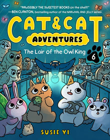 Cat & Cat Adventure Graphic Novel Volume 06 The Lair of the Owl King