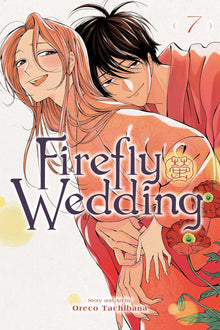 Firefly Wedding Graphic Novel Volume 07