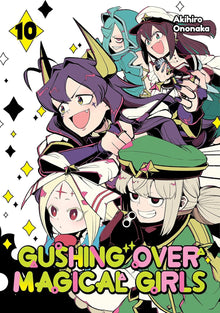 Gushing Over Magical Girls Graphic Novel Volume 10