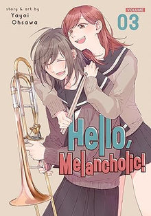 Hello Melancholic Graphic Novel Volume 03 (Mature)