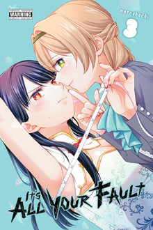 Its All Your Fault Graphic Novel Volume 03