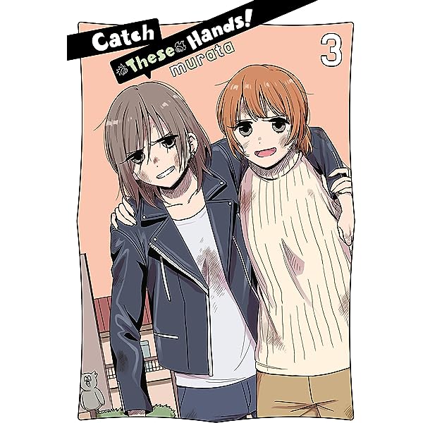 Catch These Hands Graphic Novel Volume 03