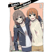 Catch These Hands Graphic Novel Volume 03
