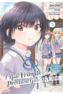 I Made Friends with the Second Prettiest Girl in My Class Graphic Novel Vol. 2