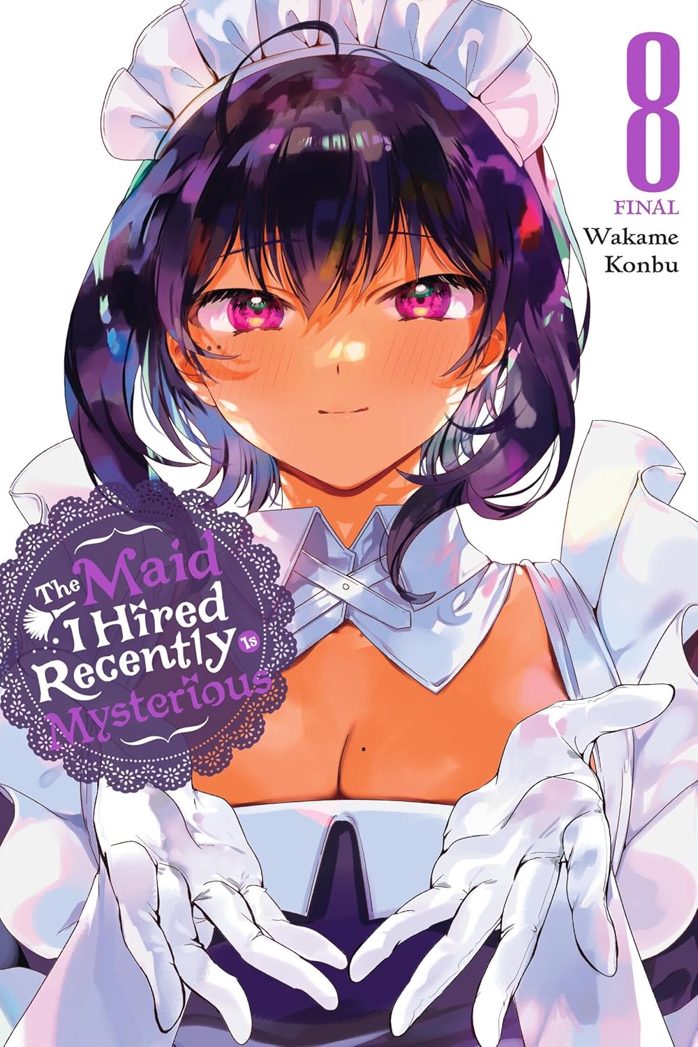 Maid I Hired Recently Is Mysterious Graphic Novel Volume 08