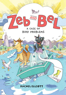 Zeb and Bel: A Case of Bird Problems Graphic Novel