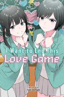 I Want To End This Love Game Graphic Novel Volume 07