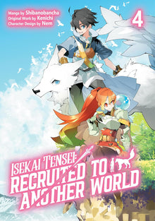 Isekai Tensei Recruited To Another World Novel Graphic Novel Volume 04