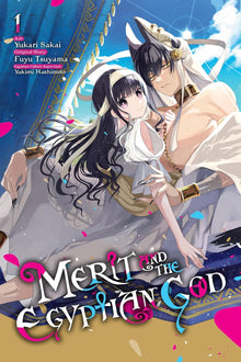 Merit and the Egyptian God Volume 1