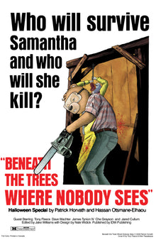 Beneath The Trees Where Nobody Sees Halloween Special Variant B (Fleecs Movie Homage Cover)