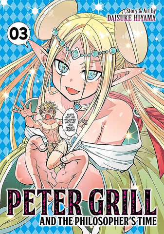 Peter Grill & Philosophers Time Graphic Novel Volume 03 (Mature)
