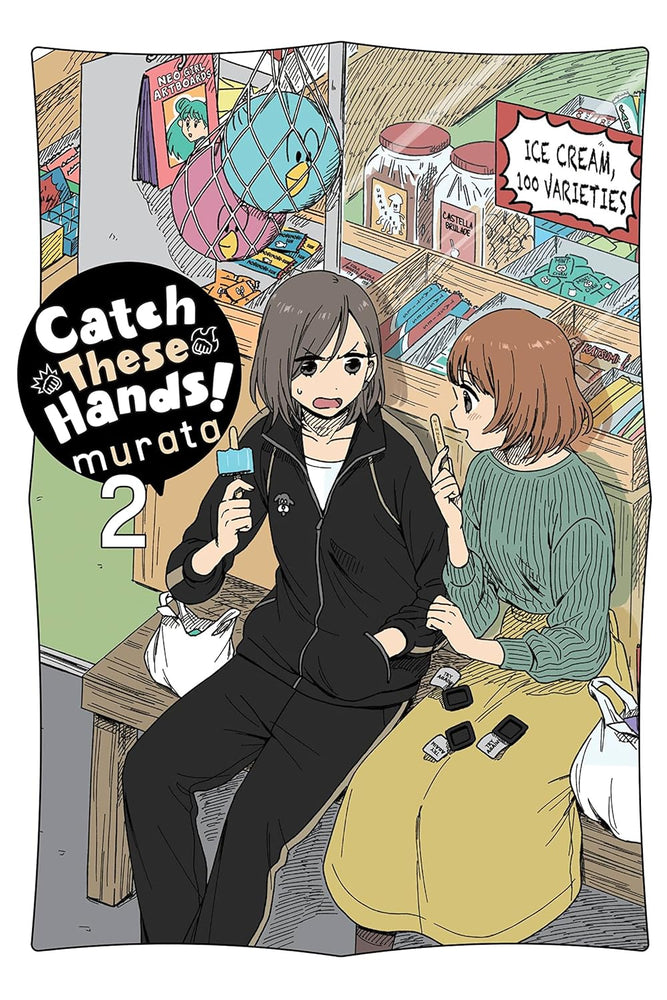 Catch These Hands Graphic Novel Volume 02