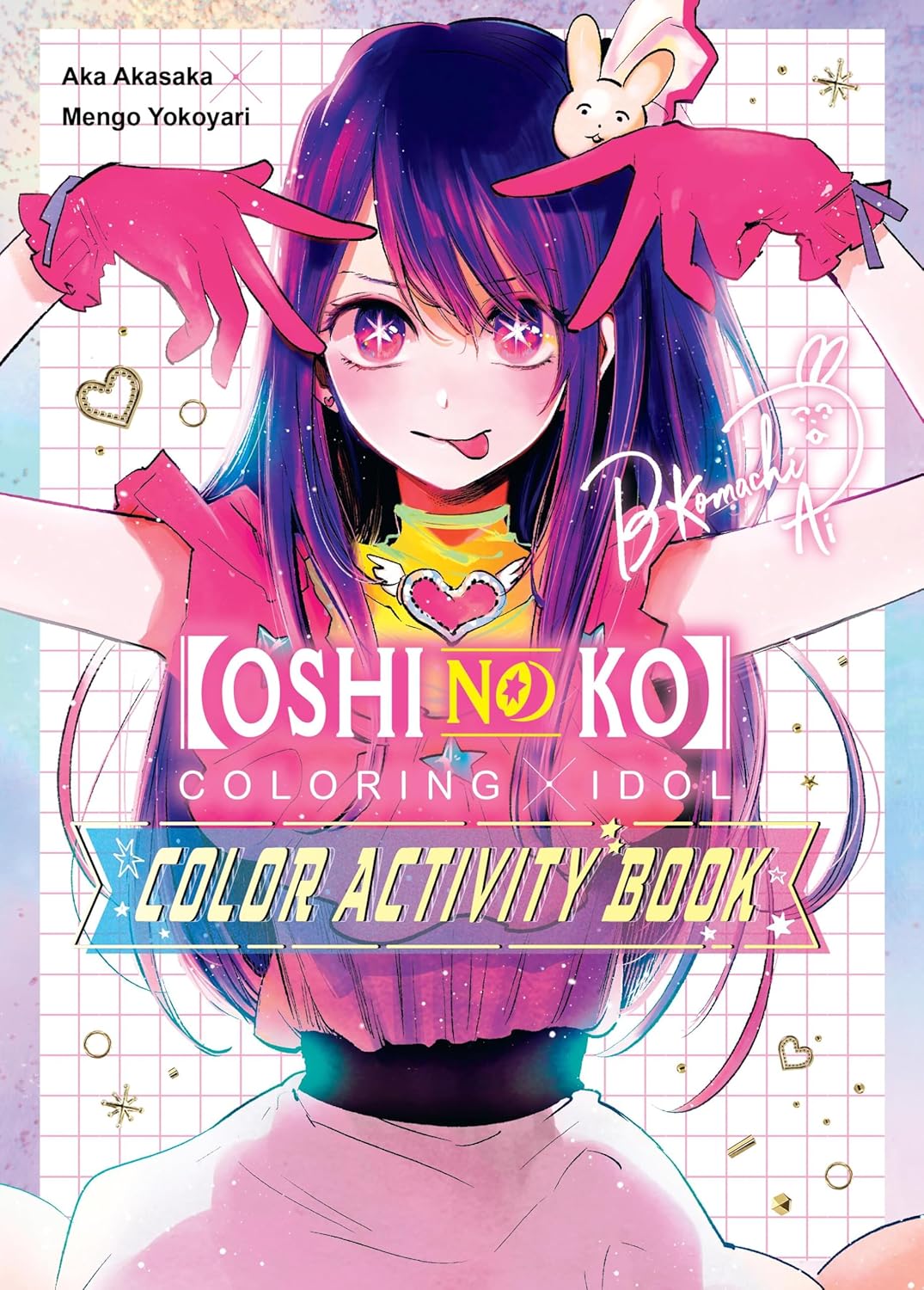 Oshi No Ko Coloring X Idol Color Activity Book