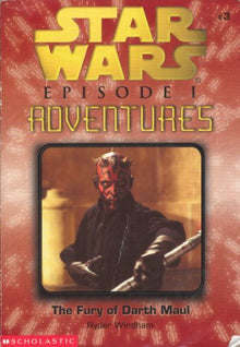 The Fury of Darth Maul (Star Wars, Episode 1: Adventures, No. 3) - Softcover