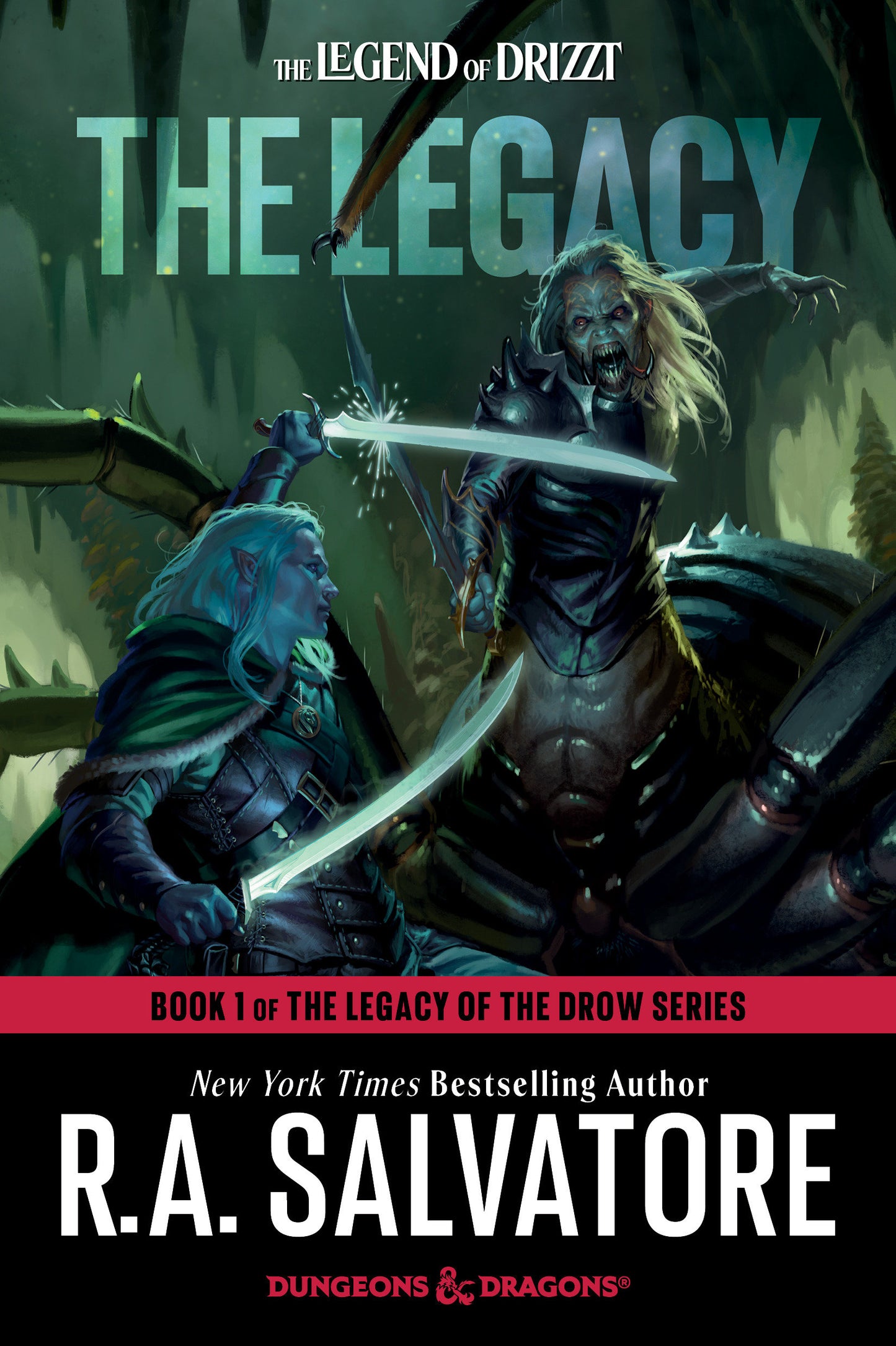 The Legend of Drizzt: The Legacy - Legacy of the Drow Book 1 (Paperback) [Dungeons & Dragons]