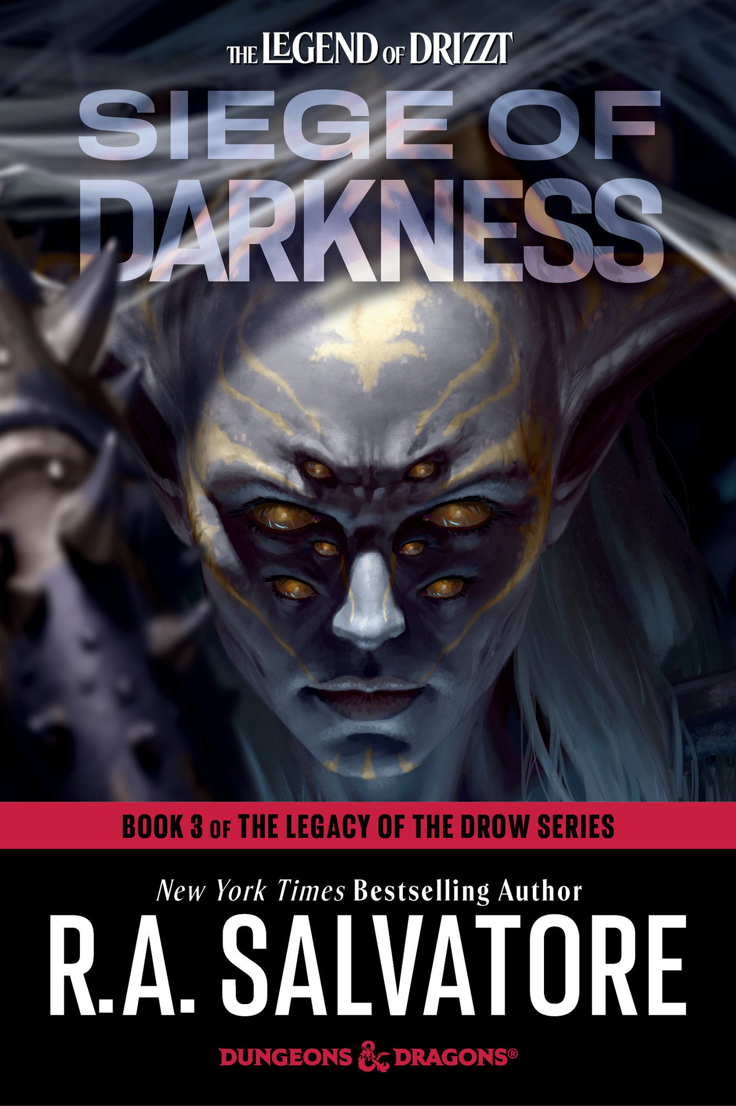 The Legend of Drizzt: Siege of Darkness - Legacy of the Drow Book 3 (Paperback) [Dungeons & Dragons]