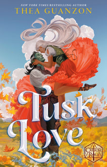 Tusk Love (Hardback) [Critical Role]