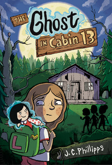 The Ghost In Cabin 13: A Graphic Novel