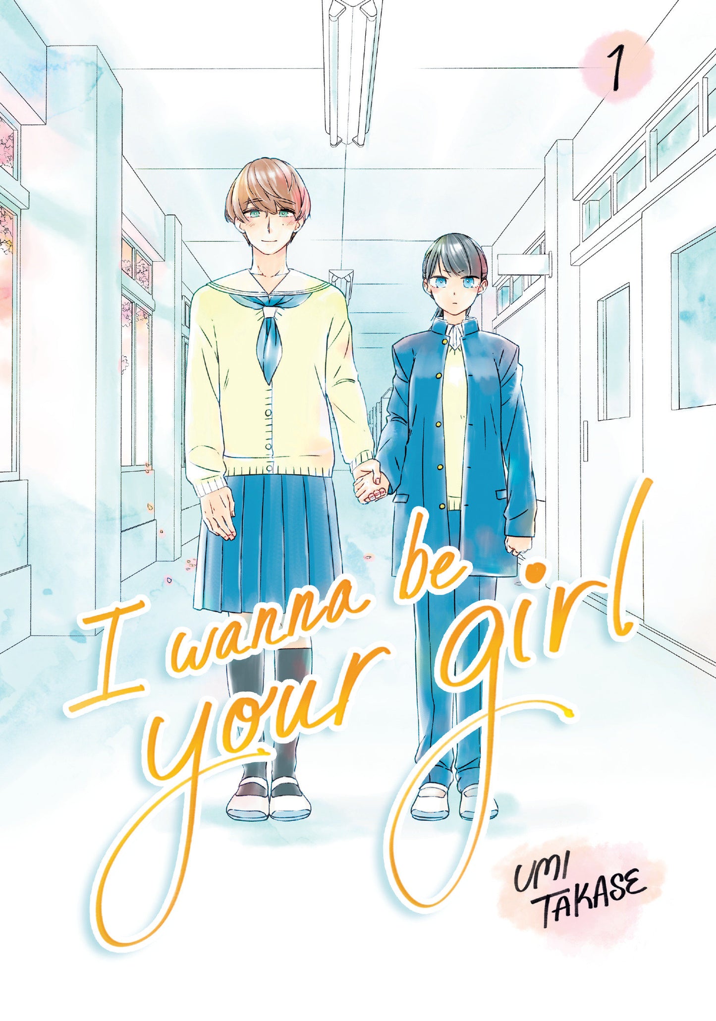 I Wanna Be Your Girl Volume. 1