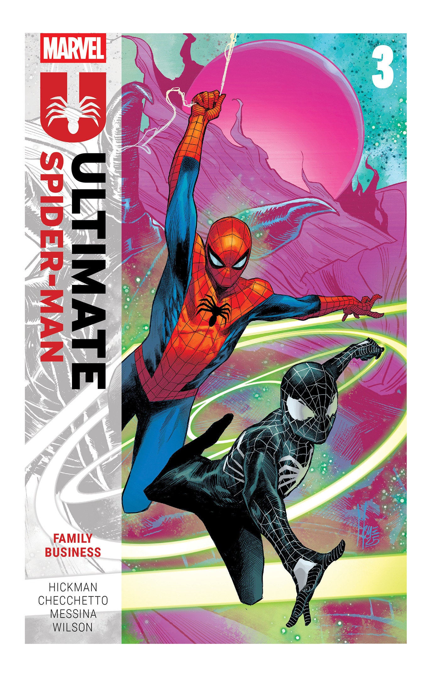 Ultimate Spider Man By Jonathan Hickman Volume. 3: Family Business